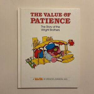 The Value of Patience: The Story of the Wright Brothers ValueTales HC 1976